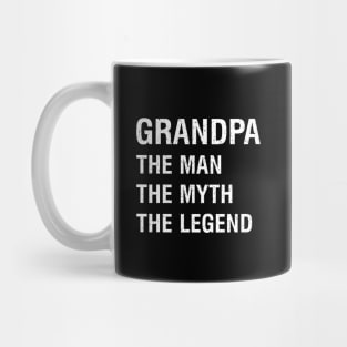 Grandpa The man, the myth, the legend Mug